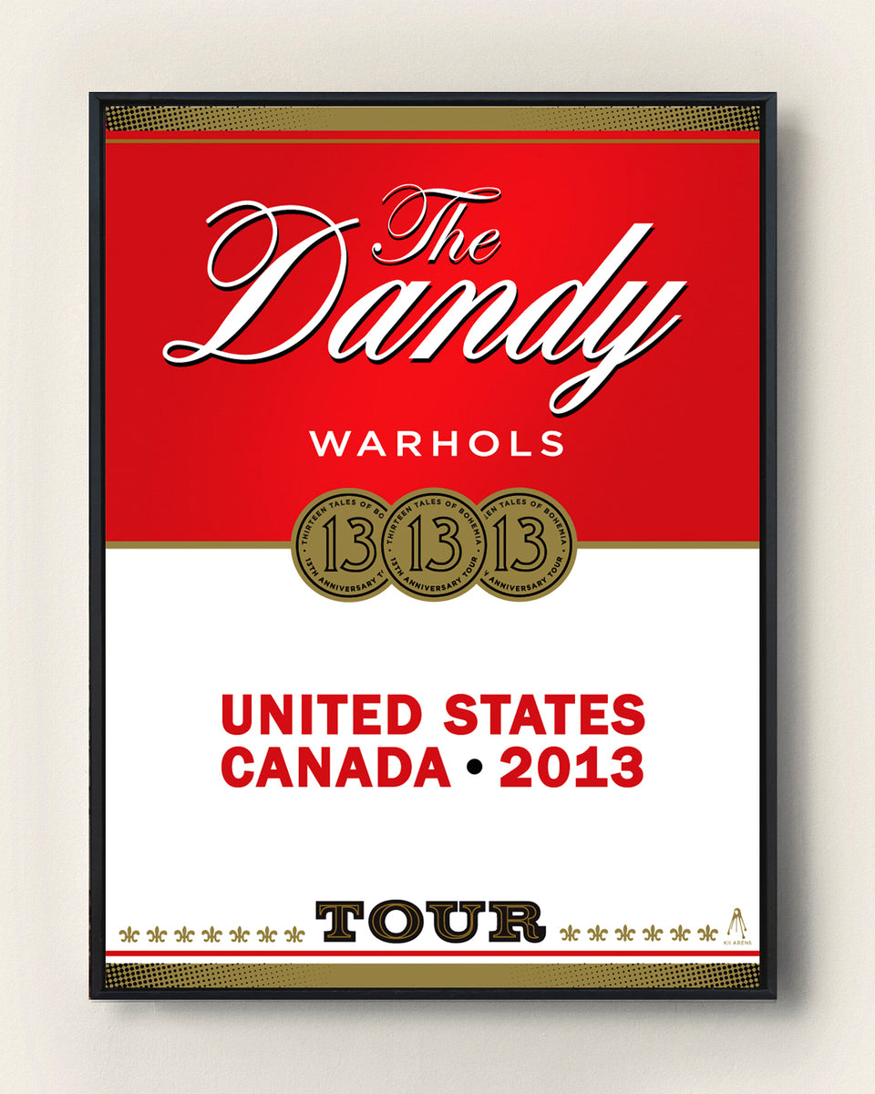 THE DANDY WARHOLS - USA & CANADA TOUR 2013 – Kii Arens Art