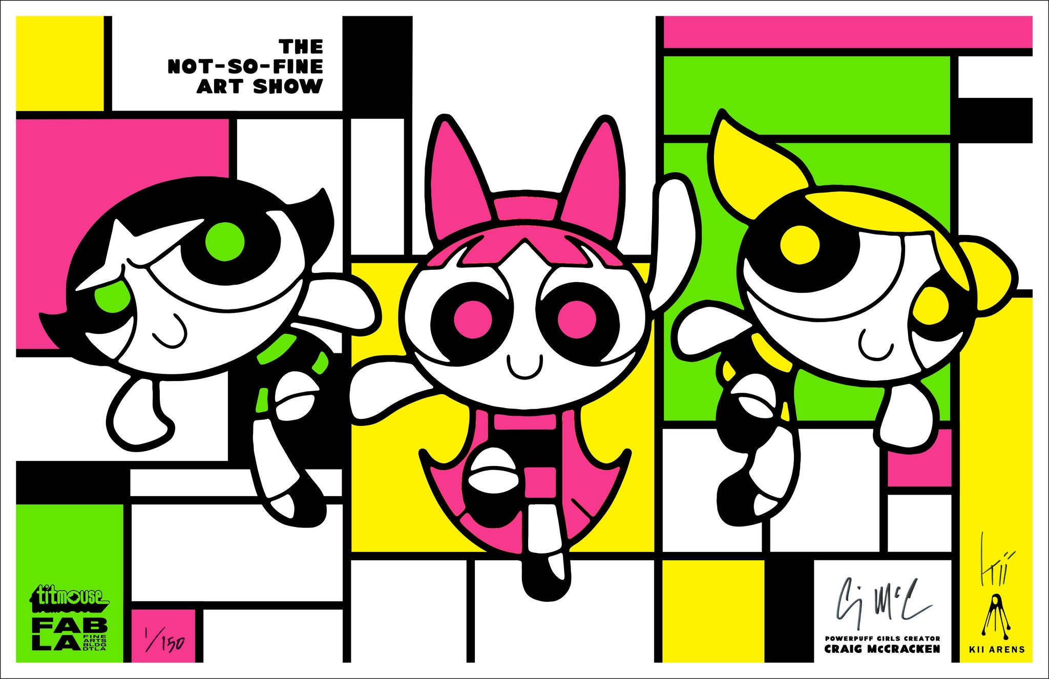POWERPUFF POSTER From The NOT-SO-FINE Art Show By Craig McCracken and Kii Arens