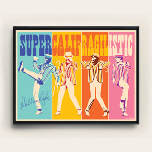 SUPERCALIFRAGILISTIC